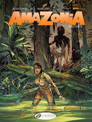 cover image of Amazonia--Episode 2